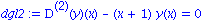 dgl2 := `@@`(D, 2)(y)(x)-(x+1)*y(x) = 0