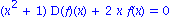(x^2+1)*D(f)(x)+2*x*f(x) = 0